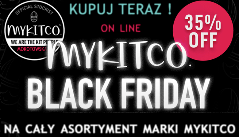 MYKITCO BLACK FRIDAY